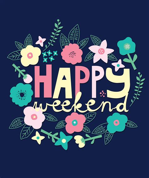 Happy Weekend Free Vector Art 488 Free Downloads