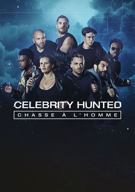 Celebrity Hunted Chasse à Lhomme Streaming