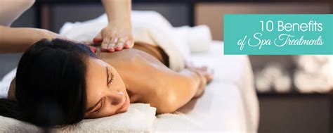 Discover The Top 10 Benefits of Regular Spa Treatments Today - Organic ...