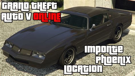 GTA V ONLINE Rare Vehicle Location Imponte Phoenix YouTube