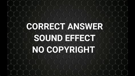 Correct Answer Sound Effect Youtube