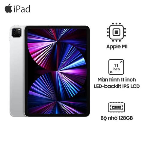 Ipad Pro M1 11 Inch 2021 Wifi 128gb Chính Hãng Giá Sốc