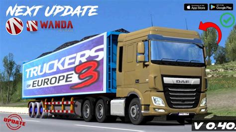 Next Update Truckers Of Europe V Upcoming Truckers And More