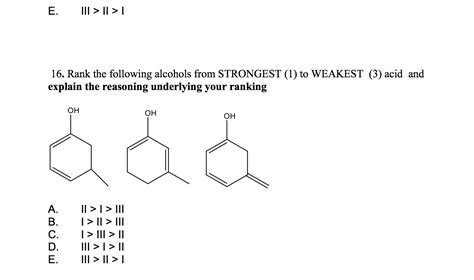 Solved Rank The Following Alcohols From Strongest Chegg