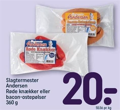 Slagtermester Andersen R De Kn Kker Eller Bacon Ostep Lser Tilbud Hos