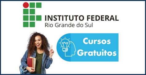 Cursos Gratuitos do IFRS Tecnologia Assistiva Inscrições Abertas