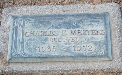 Charles E Mertens 1935 1972 Memorial Find A Grave