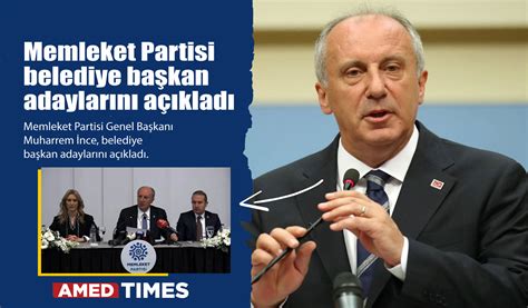 Memleket Partisi Belediye Ba Kan Adaylar N A Klad