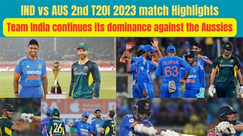 IND vs AUS 2nd T20I 2023 match Highlights | Cric77