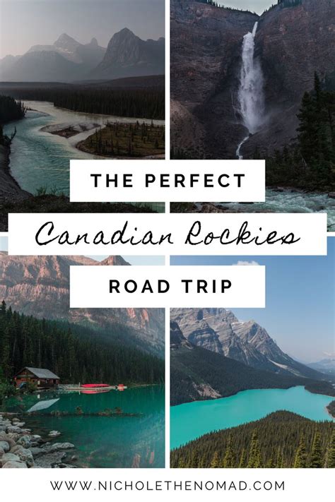 Canadian Rockies Road Trip Ultimate Itinerary And Tips For Planning An