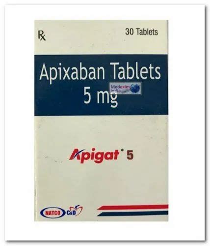 Apixaban Tablets At Rs 1400strip Eliquis In Nagpur Id 4696118297