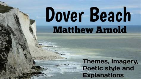 Dover Beach Poem Matthew Arnold English And Malayalam Explanation Youtube