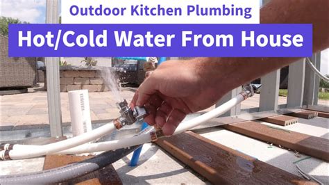 Running Hot Cold Water To The Outdoor Kitchen Youtube