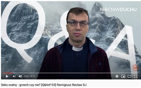 Teolog katolicki odpowiada Sex oralny znowu czyli oszustw o Recława ciąg dalszy