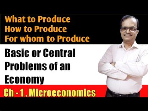 Central Problems Of An Economy What How And For Whom To Produce I