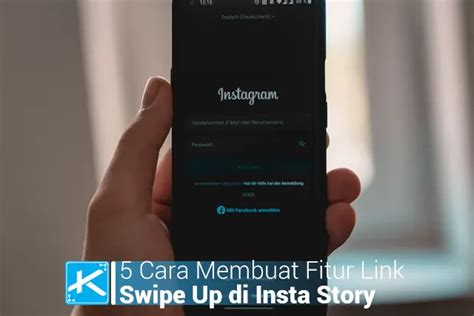 Cara Membuat Fitur Link Swipe Up Di Insta Story Dengan Mudah Kaca