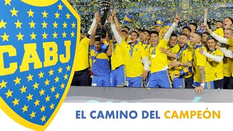 El camino del campeón Parte 1 Boca Campeón Liga Profesional de