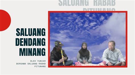 Saluang Minang Ganti Nan Lamo Vol Dendang Saluang Youtube Music