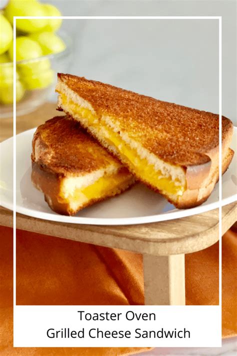 Toaster Oven Grilled Cheese Sandwich The Short Order Cook