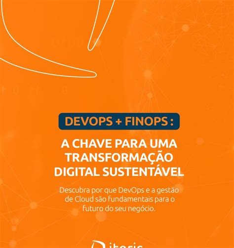 Devops Finops A chave para uma transformação digital sustentável