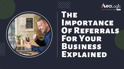 Importance Of Referrals For Your Business Explained