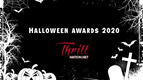 Halloween Awards 2020 - Thrill Nation