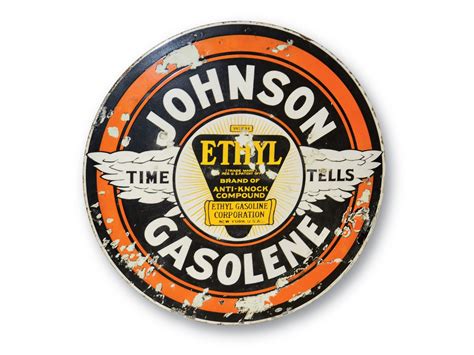 Johnson Gasolene With Ethyl Logo Sign Auburn Spring Rm Sotheby S