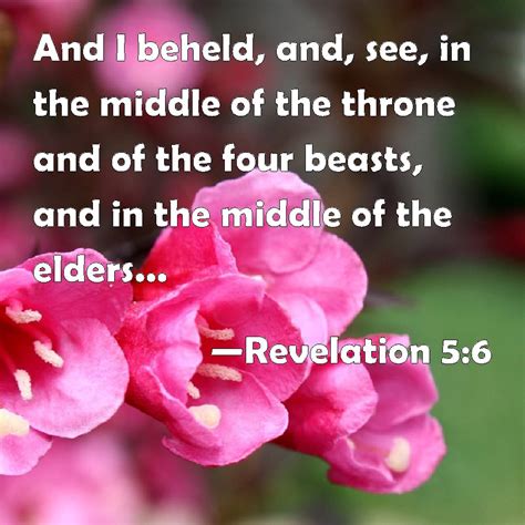 Revelation 5 6 And I Beheld And See In The Middle Of The Throne And