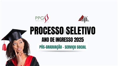 PROCESSO SELETIVO PPGSS INGRESSO 2025 Mestrado E Doutorado Programa