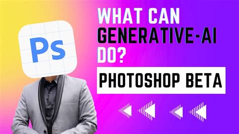 Generative Ai Photoshop Generative Fill Unleashing The Power Of