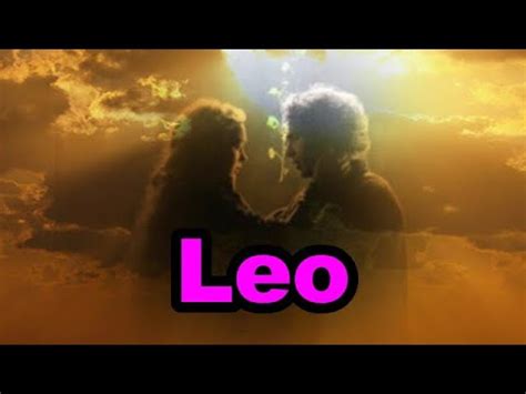 Leo Lectura Especial Amor Alguien Se Arrepiente De Sus Actos Te Pedira