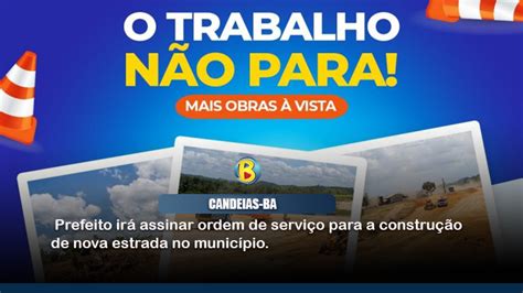 CANDEIAS Prefeito irá assinar ordem de serviço para a construção de