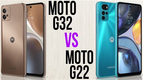 Moto G32 Vs Moto G22 Comparativo Youtube