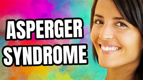 What is Asperger Syndrome? - Personality Growth