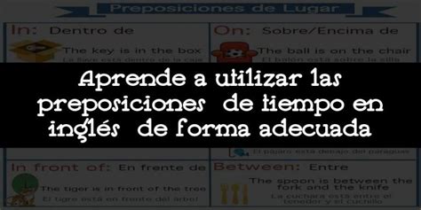 Aprende A Utilizar Las Preposiciones De Tiempo En Inglés De Forma