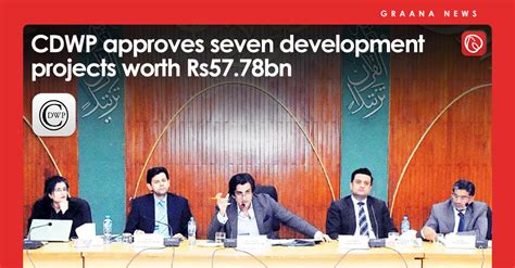 Cdwp Approves Seven Development Projects Worth Rs5778bn