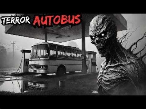 3 HISTORIAS De TERROR De AUTOBUSES En CARRETERA RELATOS DE TERROR EN