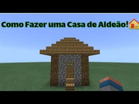 Constru Es No Minecraft Como Fazer Uma Casa De Alde O Youtube