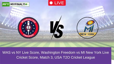 WAS Vs NY Live Score Scorecard Washington Freedom Vs MI New York