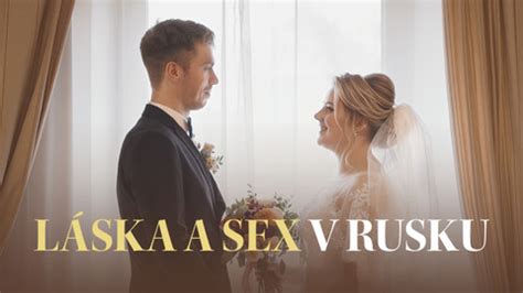 Láska a sex v Rusku iVysílání Česká televize