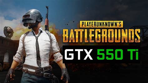 PLAYERUNKNOWN S BATTLEGROUNDS GTX 550 Ti Ryzen 5 1600 YouTube