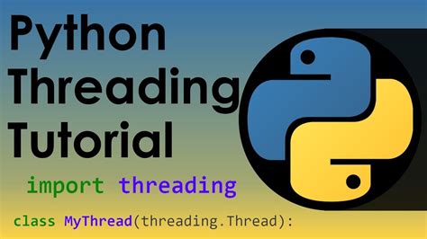 Python Threading Tutorial