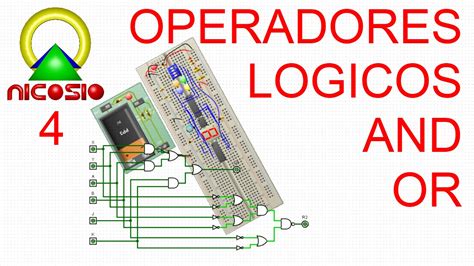 Circuitos Digitales 4 Operadores Lógicos And Or Youtube