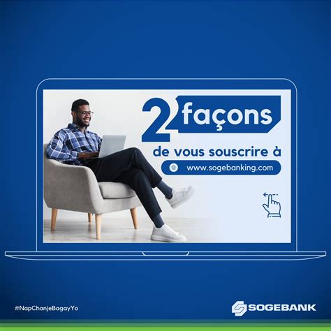 Sogebank On Twitter Effectuez Vos Transactions Courantes Plus