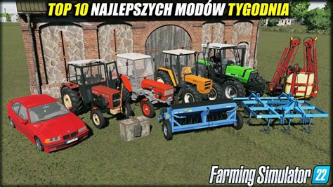 10 NAJLEPSZYCH POLSKICH MODÓW FS 22 68 Wielka Paczka Zetorów Cudowny