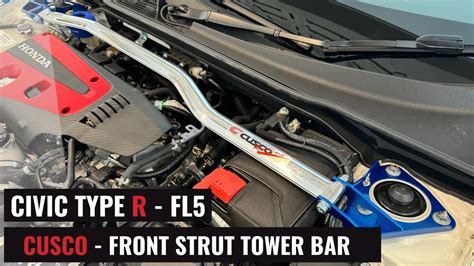 CUSCO FRONT STRUT TOWER BAR FL5 CIVIC TYPE R YouTube