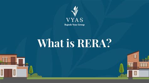 What Is RERA What Is Its Significance Vyas Buildcon