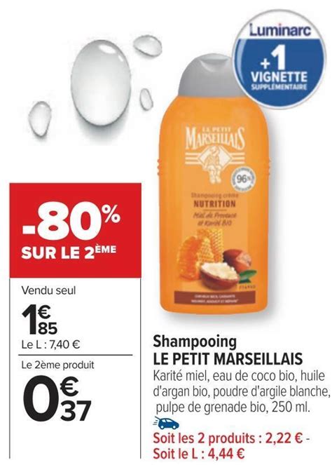 Promo Le Petit Marseillais Shampooing Chez Carrefour