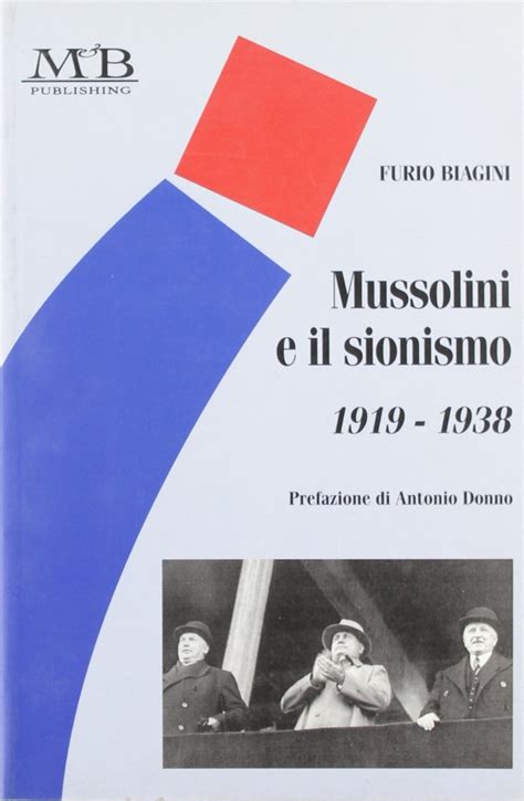 Amazon Co Jp Mussolini E Il Sionismo Furio Biagini