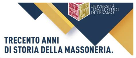 All Universit Di Teramo Il Convegno Sui Anni Della Massoneria